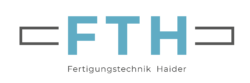 Fertigungstechnik Haider